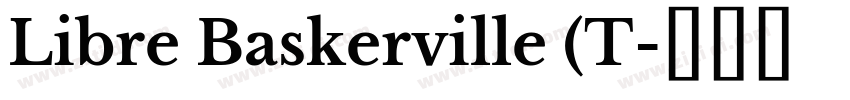 Libre Baskerville (T字体转换